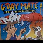 cd G' Day Mate  22 Great Aussie Songs