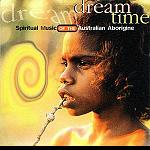 CD Dreamtime Spiritual Music Aborigines